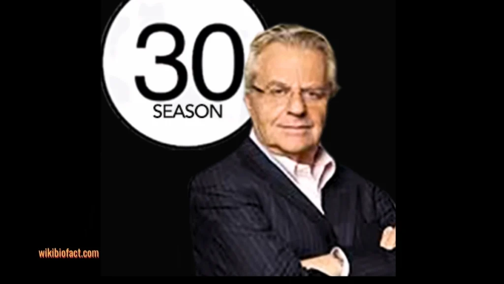 Judge Jerry Springer Show- 30 seasons