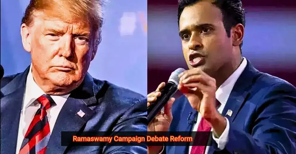 Ramaswamy Campaign Debate Reform